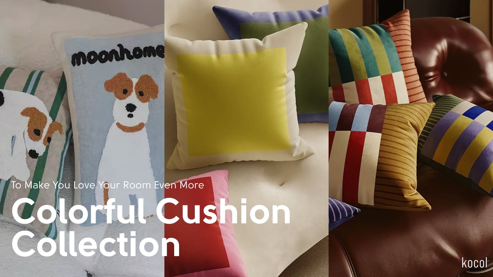 Add Excitement to Every Day: A Colorful Cushion Collection to Make You Love Your Room Even More